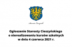 ogloszenie-starosty-cieszynskiego-o-nierealizowaniu-kursow-szkolnych-w-dniu-4