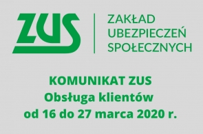 komunikat-zus-obsluga-klientow-przez-zus-od-16-do-27-marca-2020-r