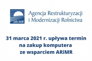 31 marca 2021 r. upływa termin na zakup komputera ze wsparciem ARiMR