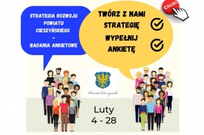 Grafika promująca strategię rozwoju Powiatu Cieszyńskiego na lata 2026–2035. Po lewej stronie w niebieskiej chmurze widnieje napis „Strategia rozwoju Powiatu Cieszyńskiego – Badania ankietowe”. Po prawej żółty okrąg z napisem „Twórz z nami strategię, wypełnij ankietę” oraz symbolem „✔️”. Na dole rysunek grupy ludzi, herb powiatu i daty „Luty 4–28”.