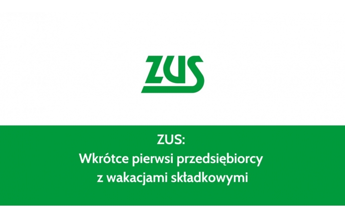 Na środku widoczny jest zielony napis z nazwą instytucji. Pod nim, na białym tle, znajduje się tekst informacyjny o nadchodzącej zmianie dotyczącej przedsiębiorców i składek. Dolna część grafiki jest w kolorze zielonym z białym tekstem, który wyróżnia główną informację.