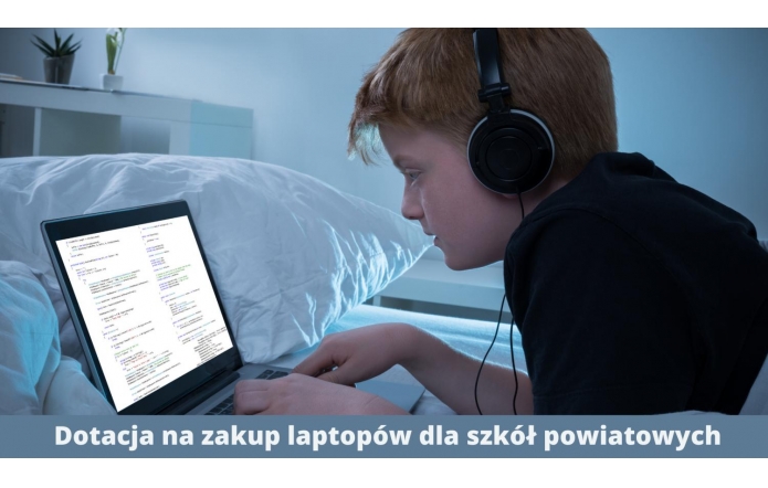 dotacja-na-zakup-laptopow-dla-szkol-powiatowych