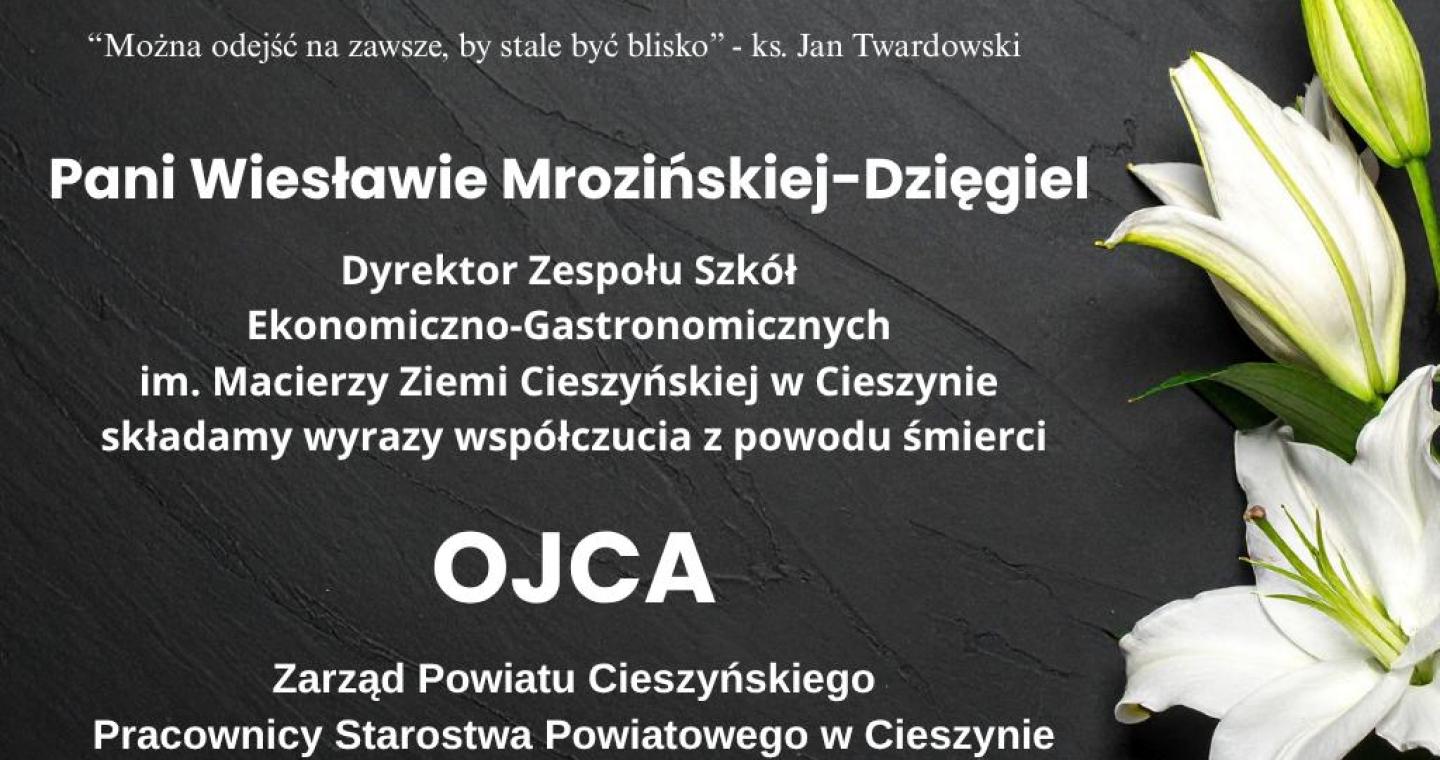 Tekst kondolencyjny na ciemnym tle z białą lilią, zawierający wyrazy współczucia z powodu śmierci ojca. 
