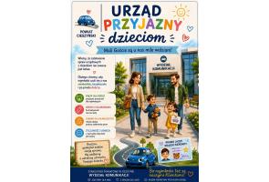 Plakat „Urząd przyjazny dzieciom” przygotowany dla Wydziału Komunikacji Starostwa Powiatowego w Cieszynie. Przedstawia rodzinę z dziećmi oraz informacje o kąciku dla najmłodszych, kredkach, kolorowankach, zabawkach i „Prawie jazdy małego kierowcy”.