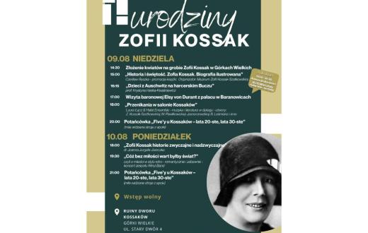 Plakat wydarzenia utrzymany w ciemnozielonej, beżowej i białej kolorystyce. Zawiera program spotkań. Po prawej stronie widoczny jest czarno-biały portret Zofii Kossak, a na dole umieszczono logotypy partnerów projektu.